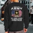 Proud Army National Guard Brother With American Flag Sweatshirt Back Print