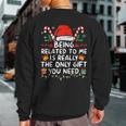 Being Related To Me Christmas Family Xmas Pajamas Sweatshirt Back Print