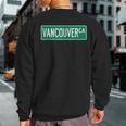 Retro Vancouver Canada Street Sign Sweatshirt Back Print