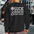 Suck Squeeze Bang Blow Car Diesel Lover Mechanic Sweatshirt Back Print