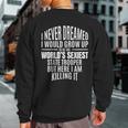 World's Sexiest State Trooper Idea Sweatshirt Back Print