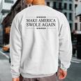 Make America Swole Again Bodybuilder Sweatshirt Back Print