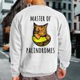 Master Of Palindromes Taco Cat Spelled Backwards Tacocat Sweatshirt Back Print