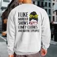 I Like Murder Shows Comfy Clothes And Maybe 3 People Sweatshirt Back Print