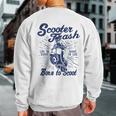 Scooter Trash Retro Distressed Style Scooter Humor Sweatshirt Back Print