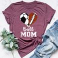Ball Mom Heart Football Soccer Mom Bella Canvas T-shirt Heather Maroon