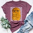 Chicken Nugget Meme Bella Canvas T-shirt Heather Maroon