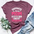 Happiness Being Mom Grandma Great Grandma For Mother's Day Bella Canvas T-shirt Heather Maroon