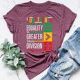Junenth Equality Is Greater Than Division Afro Women Bella Canvas T-shirt Heather Maroon