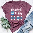 Married To My Hero Cute Police Officer Wife Bella Canvas T-shirt Heather Maroon