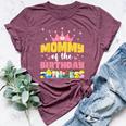 Mommy Mom And Dad Of The Birthday Princess Girl Family Bella Canvas T-shirt Heather Maroon