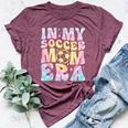 In My Soccer Mom Era Tie Dye Groovy Bella Canvas T-shirt Heather Maroon