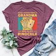 Never Underestimate A Grandma Who Plays Pinochle Pinochle Bella Canvas T-shirt Heather Maroon