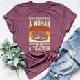 Never Underestimate A Woman With A Tractor Farmer Bella Canvas T-shirt Heather Maroon