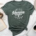 Best Momma Ever Modern Calligraphy Font Mother's Day Momma Bella Canvas T-shirt Heather Forest