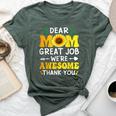 Dear Mom Great Job We're Awesome Thank Mother's Day Floral Bella Canvas T-shirt Heather Forest