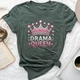 Drama Queen Theatre Actress Thespian Bella Canvas T-shirt Heather Forest