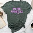 Im His Favorite Ex Sayings Ex Girlfriend Girls Bella Canvas T-shirt Heather Forest