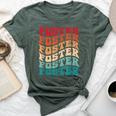 Foster Tie Dye Groovy Hippie 60S 70S Name Foster Bella Canvas T-shirt Heather Forest