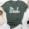 The Girl Father Dad Of Girls Best Father's Day Bella Canvas T-shirt Heather Forest