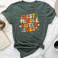 Groovy Best Middle Sister Ever Sibling Joke Bella Canvas T-shirt Heather Forest