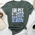 Groovy In My Soccer Sister Era Soccer Sister Of Boys Bella Canvas T-shirt Heather Forest