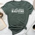 It's All About Halftime Trumpetmom Trumpet Band Mom Bella Canvas T-shirt Heather Forest