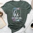 It's Me Hi I'm The Birthday Girl It's Me Girls Bday Party Bella Canvas T-shirt Heather Forest
