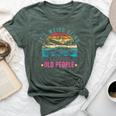 It's Weird Being The Same Age As Old People Vintage Bella Canvas T-shirt Heather Forest