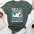 Just A Girl Who Really Loves Anime And Like Maybe 3 People Bella Canvas T-shirt Heather Forest