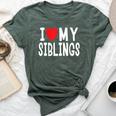 I Love My Siblings Family Celebration Brother Sister Bella Canvas T-shirt Heather Forest