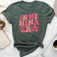 In My Nina Era Lover Groovy Retro Mom Mother's Day Bella Canvas T-shirt Heather Forest