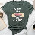 Im Not Old Im Classic Old Man And 2024 Bella Canvas T-shirt Heather Forest