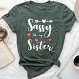 Sassy Like My Sister Cute Matching Sisters Bella Canvas T-shirt Heather Forest