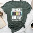 Straight Outta Energy Teacher Life Tie Dye Last Day School Bella Canvas T-shirt Heather Forest