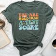 Test Day Teacher Appreciation You Are More Than A Test Score Bella Canvas T-shirt Heather Forest