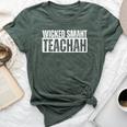 Wicked Smaht Teachah Wicked Smart Teacher Distressed Bella Canvas T-shirt Heather Forest