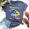 My Daughter Is Down Right Perfect Down Syndrome Awareness Bella Canvas T-shirt Heather Navy