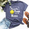 My Favorite Player Calls Me Nana Tennis Bella Canvas T-shirt Heather Navy