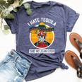 I Hate Tequila Said No Juan Ever Cinco De Mayo Bella Canvas T-shirt Heather Navy