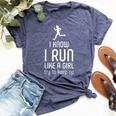 I Know I Run Like A Girl Try To Keep Up Runner Bella Canvas T-shirt Heather Navy