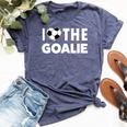 I Love The Goalie Keeper Soccer Mom Bella Canvas T-shirt Heather Navy