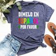 Spanish Language Bilingual Teacher Dimelo En Espanol Bella Canvas T-shirt Heather Navy