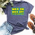 Wax On Wax Off The Detailer Way Auto Car Detailing Bella Canvas T-shirt Heather Navy