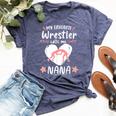 Wrestling My Favorite Wrestler Calls Me Nana Wrestle Lover Bella Canvas T-shirt Heather Navy