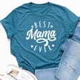 Best Mama Ever Modern Calligraphy Font Mother's Day Mama Bella Canvas T-shirt Heather Deep Teal