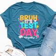 Bruh It’S Test Day You Got This Testing Day Teacher Students Bella Canvas T-shirt Heather Deep Teal