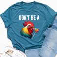 Don't Be A Sucker Cock Chicken Sarcastic Quote Bella Canvas T-shirt Heather Deep Teal
