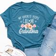My Favorite People Call Me Grandma Floral Birthday Grandma Bella Canvas T-shirt Heather Deep Teal
