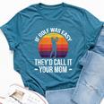 If Golf Was Easy They'd Call It Your Mom Sport Mother Adult Bella Canvas T-shirt Heather Deep Teal